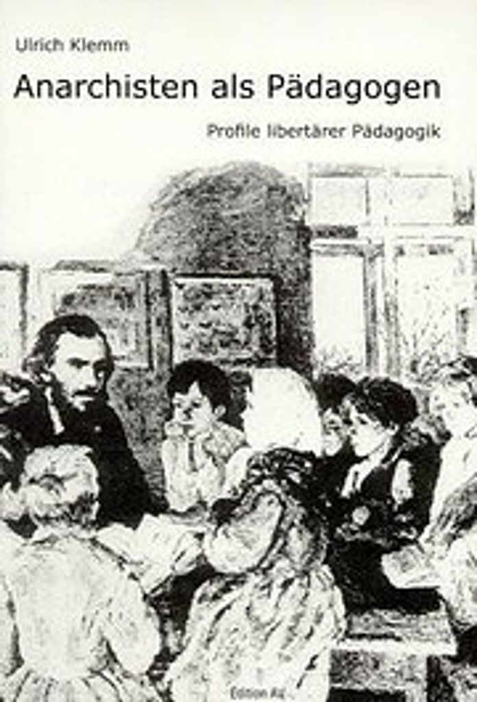 Anarchisten als Pädagogen