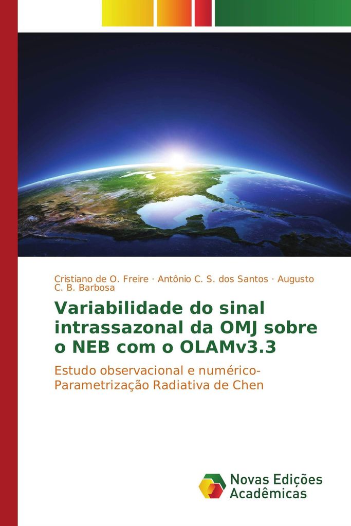 Variabilidade do sinal intrassazonal da OMJ sobre o NEB com o OLAMv3.3