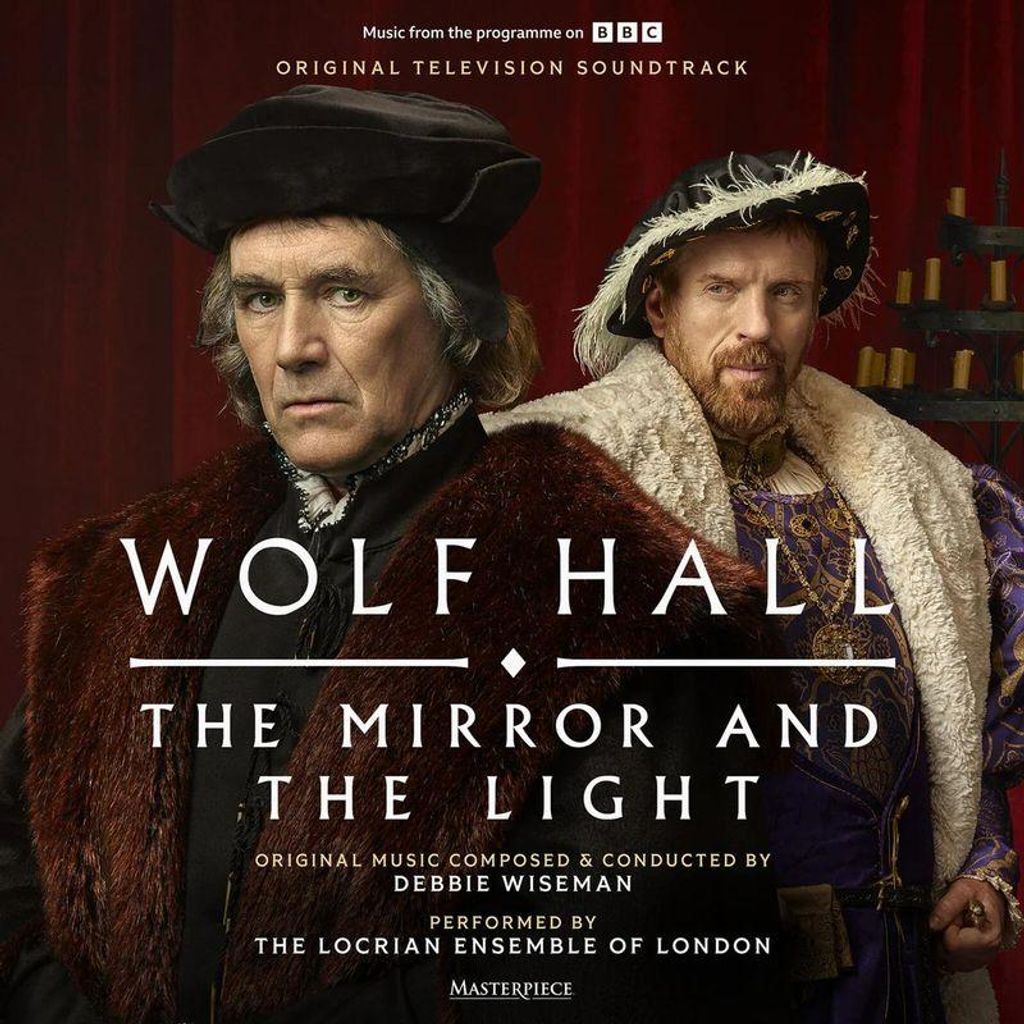 Debbie Wiseman: Debbie Wiseman: Wolf Hall: The Mirror And The Light - - (CD / W)