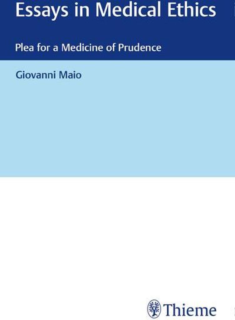Essays in Medical Ethics