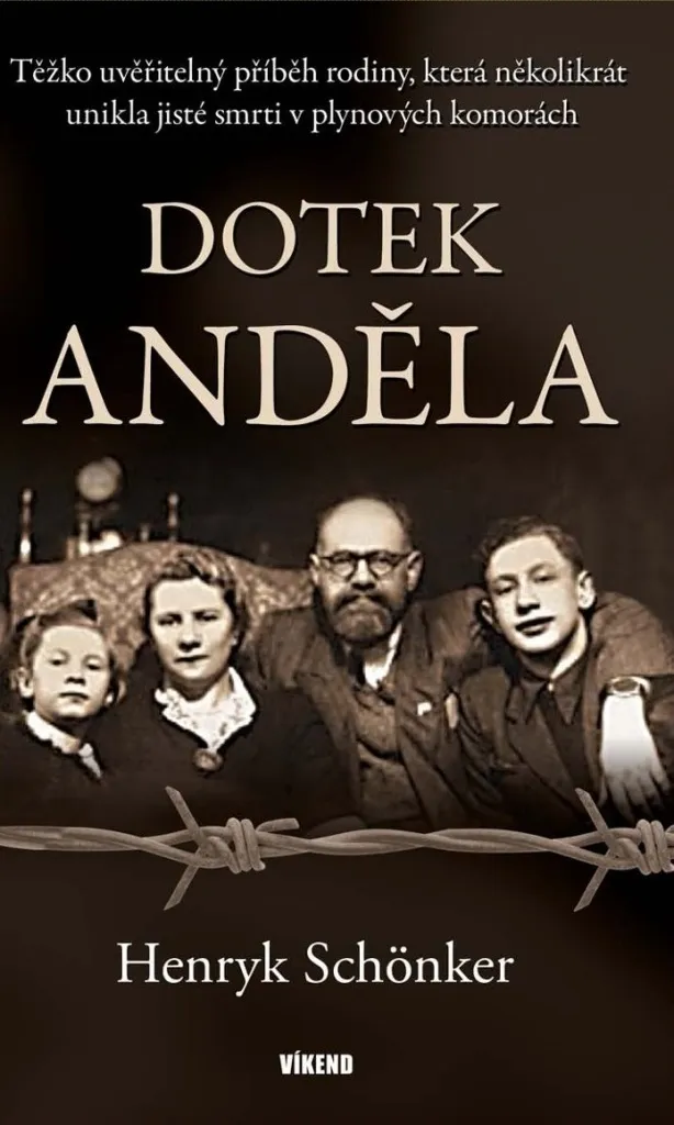 Comprendre l'Holocauste : Livre Dotek anděla de Henryk Schönker