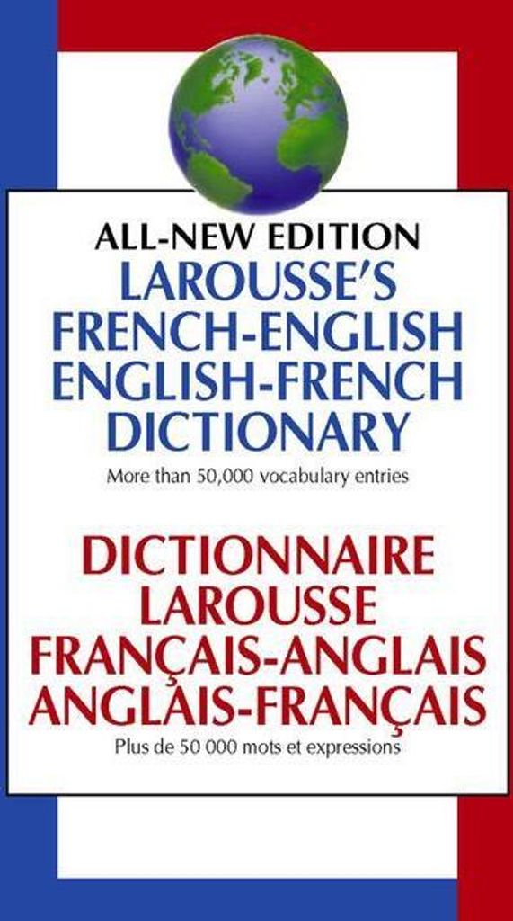 Larousse French English Dictionary