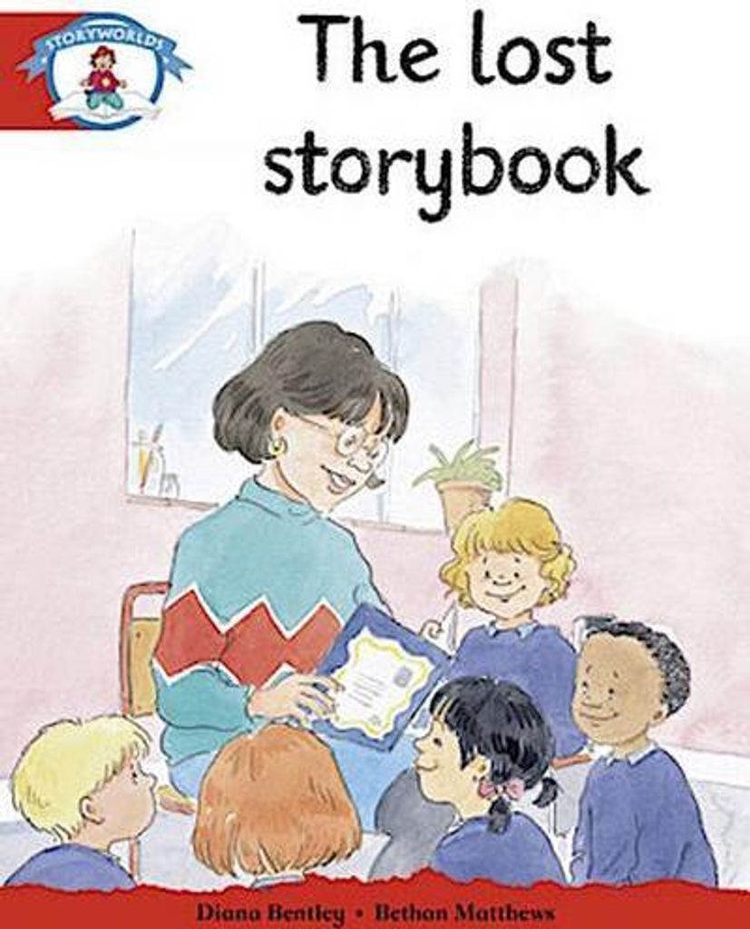 Literacy Edition Storyworlds Stufe 1, Unsere Welt, Das verlorene Geschichtenbuch