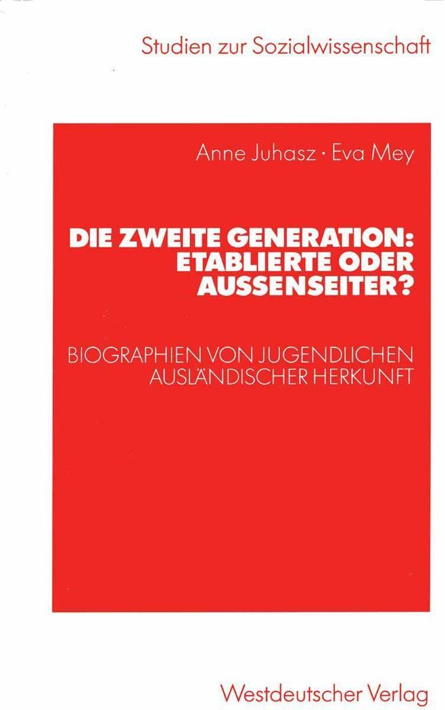 Die zweite Generation: Etablierte oder Außenseiter?