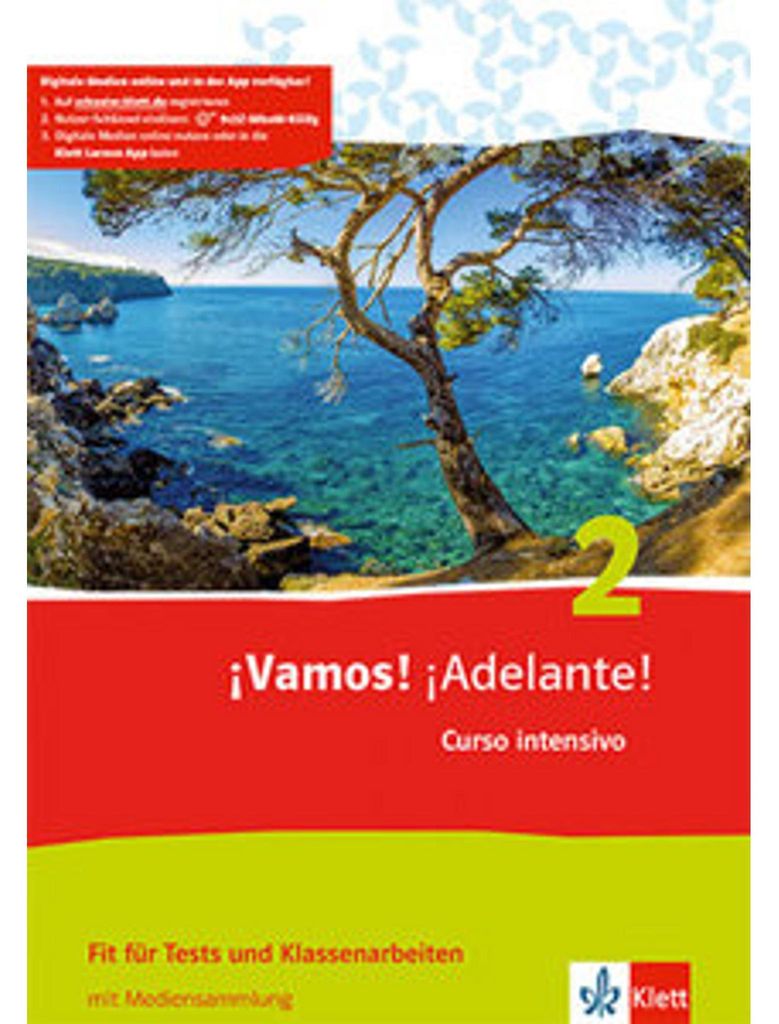 ¡Vamos! ¡Adelante! Curso intensivo 2. Fit für Tests und Klassenarbeiten mit Mediensammlung 2. Lernjahr