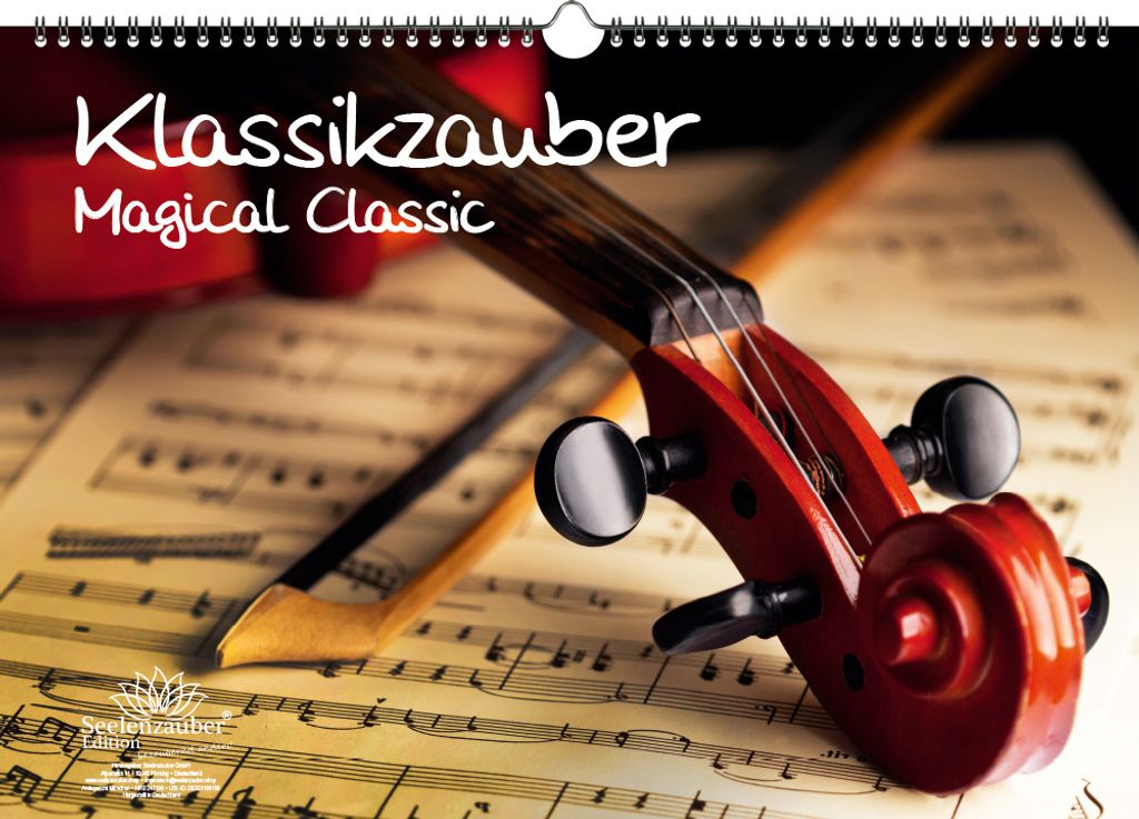 Klassikzauber DIN A3 Kalender - Immerwährender Kalender Klassik und Instrumente - Seelenzauber