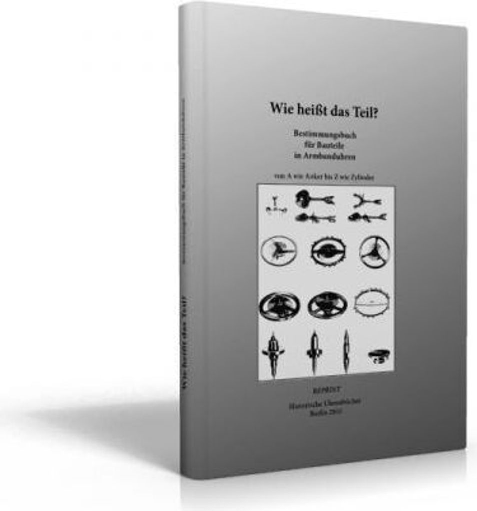 SELVA Buch Wie heißt das Teil? Bestimmungsbuch für Bauteile in Armbanduhren