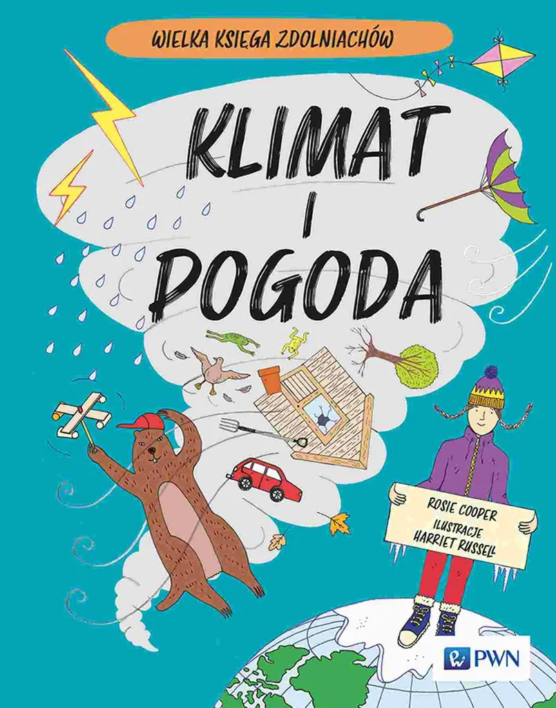Le Grand Livre des Aptitudes : Météo et Climat de Rosie Cooper Polonais