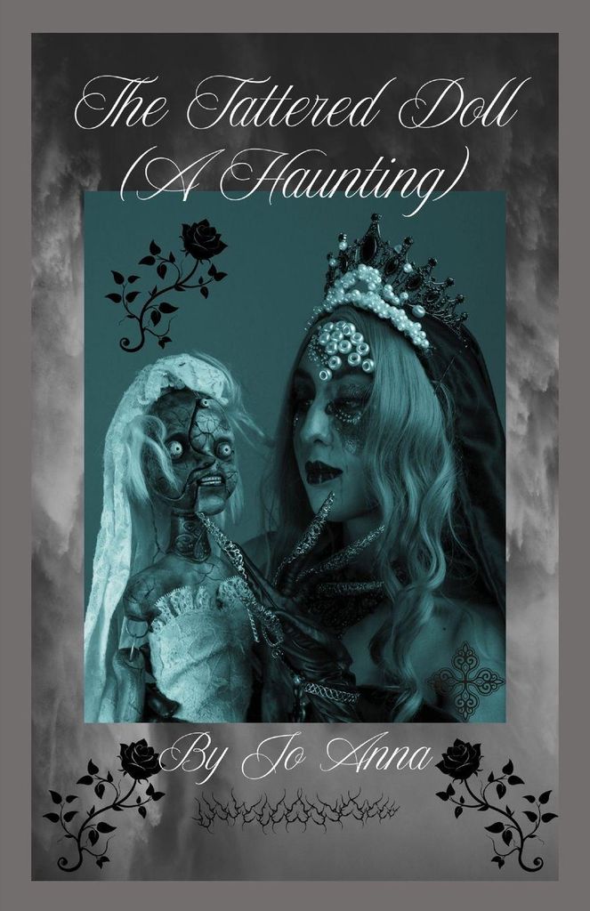 The Tattered Doll (A Haunting)