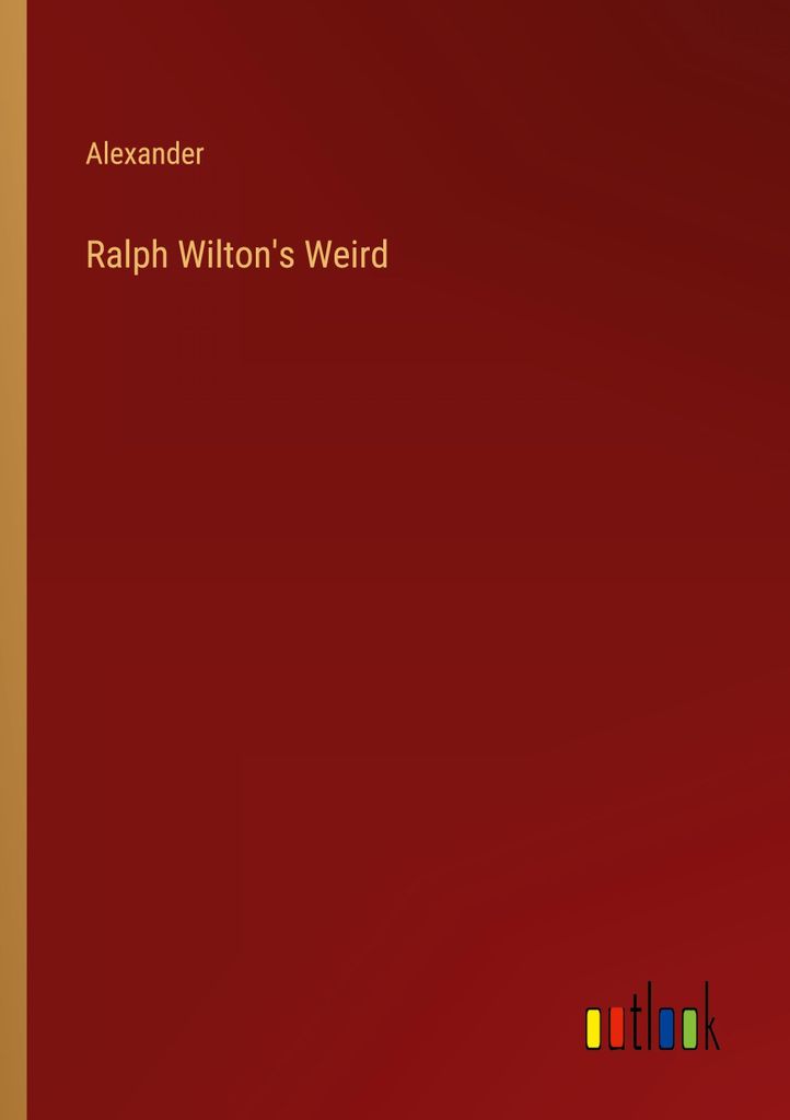 Ralph Wilton's Weird