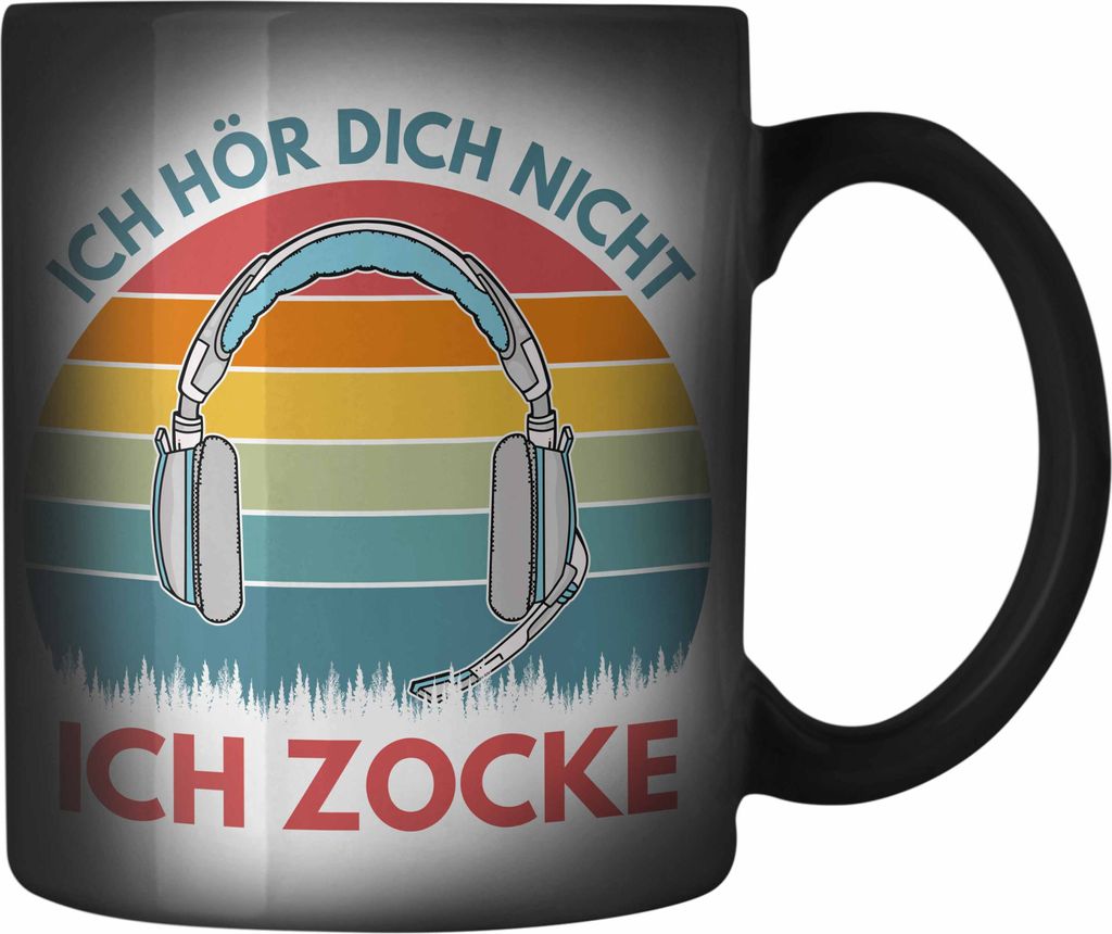 Trendation - Zocker Farbwechsel Zauber-Tasse Geschenk Ich Höre Dich Nicht Ich Zocke Gamer Geschenkidee (Schwarz)