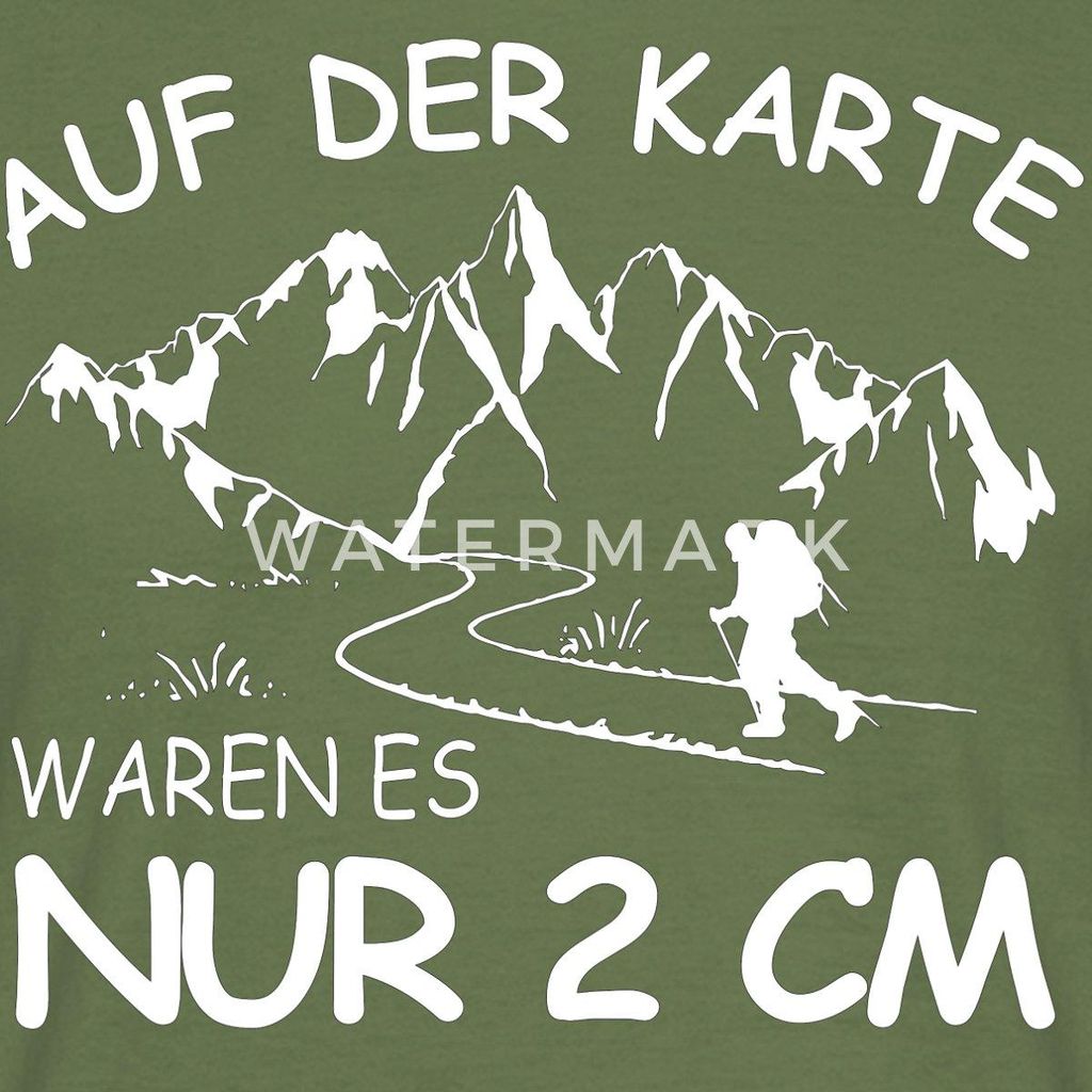 Spreadshirt Wandern Lustiger Spruch Wanderer Berge Geschenk Männer T-Shirt, 3XL, Militärgrün