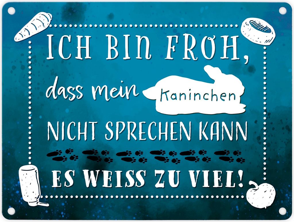 Mein Kaninchen weiß zu viel Metallschild in 15x20 cm mit lustigem Spruch