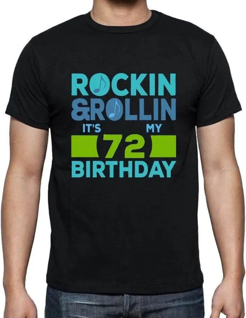 Herren Grafik T-Shirt Rockin' & rollin' es ist mein Geburtstag 72 – Rockin' & Rollin', It's My Birthday 72 – Geschenk 72. Geburtstag Jahrestag 72
