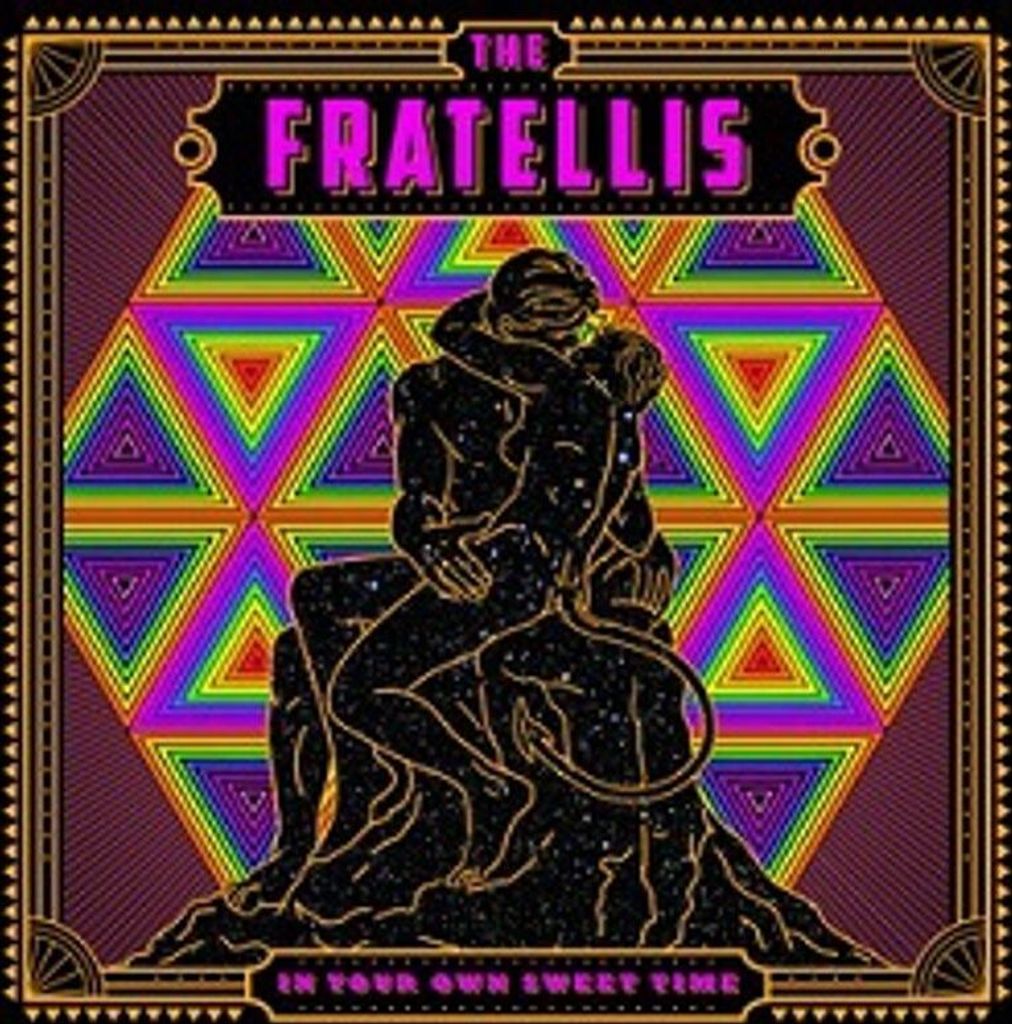 The Fratellis: The Fratellis: In Your Own Sweet Time - Cooking Vinyl - (CD / I)