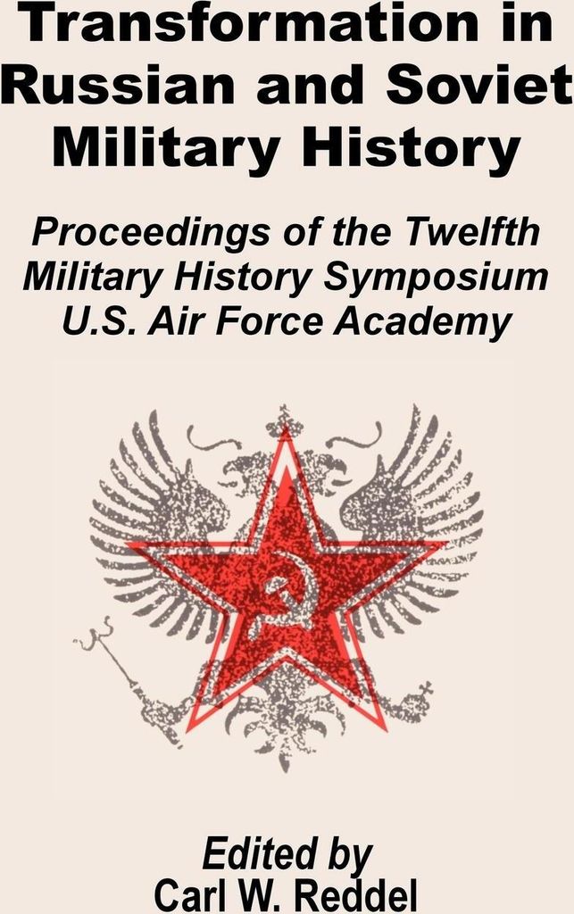 Transformation in Russian and Soviet Military History