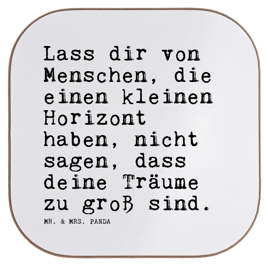 Mr. & Mrs. Panda Untersetzer für Gläser Lass dir von Menschen,... - Weiß - Geschenk, Flaschenuntersetzer, Tischuntersetzer, Motivation, Spruch, ...