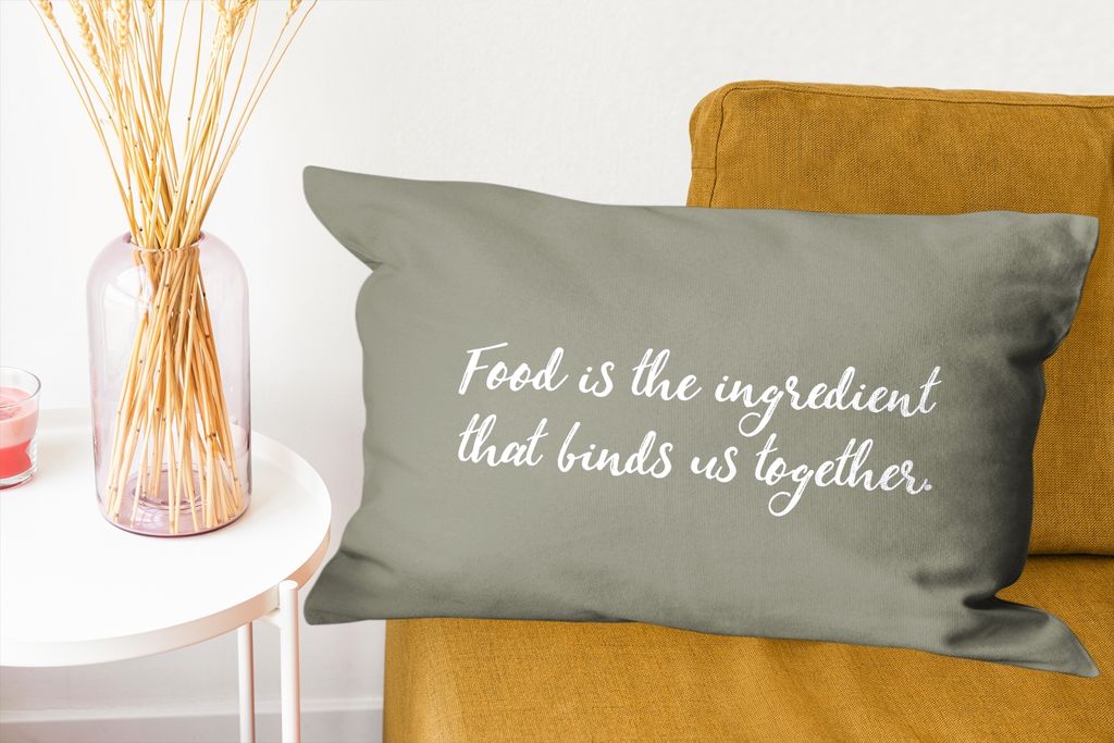 MuchoWow Zierkissen Sofakissen Wohnzimmer Dekokissen 60x40 cm Zitate - Essen ist die Zutat, die uns zusammenhält - Sprichwörter - Essen - Kopfk...