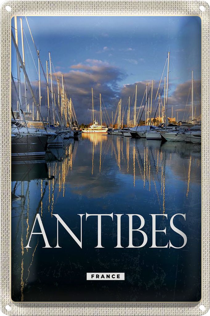 Blechschild Reise 20x30cm Antibes France Yachthafen Meer