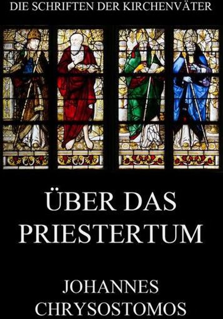 Über das Priestertum
