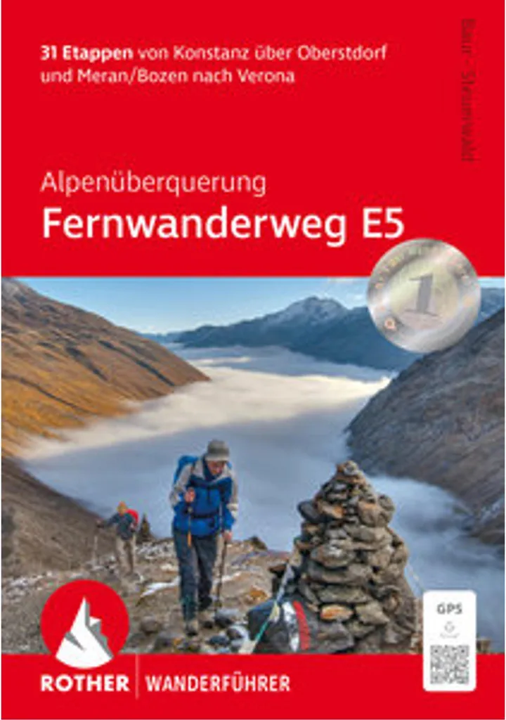 Préparer la traversée des Alpes E5 : itinéraire de randonnée complet