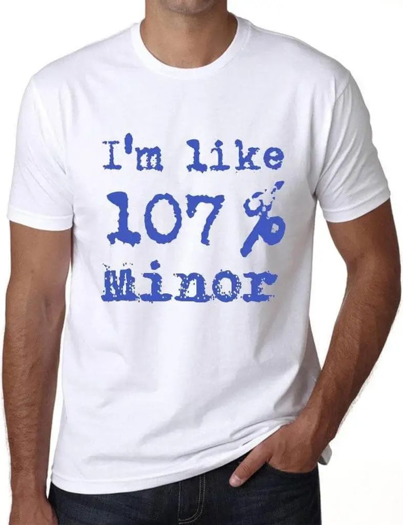 Herren Grafik T-Shirt Ich bin zu 107% minderjährig – I'm Like 107% Minor – Öko-Verantwortlich Vintage Jahrgang Kurzarm Lustige Druck Geburtstag