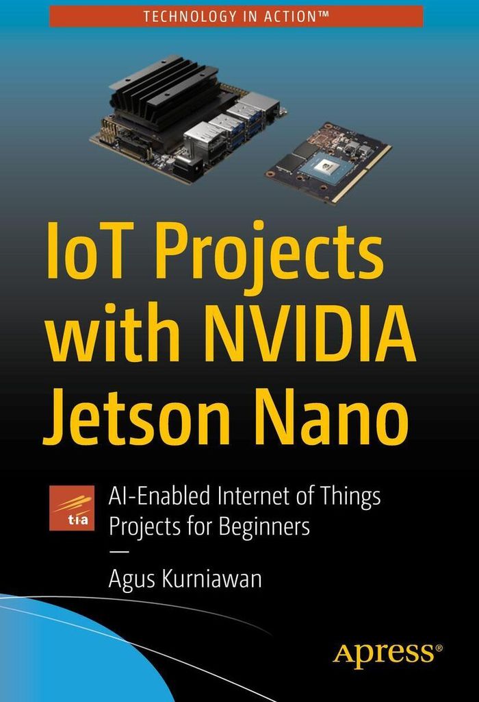 IoT Projects with NVIDIA Jetson Nano