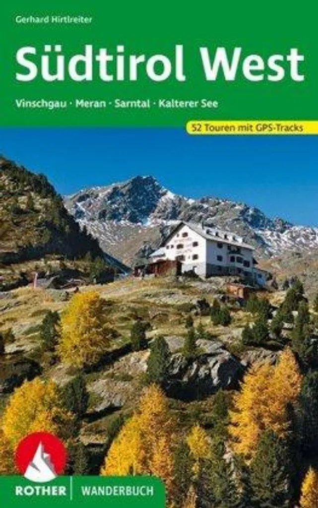 Guide Südtirol West 52 itinéraires avec profils altimétriques précis - 2