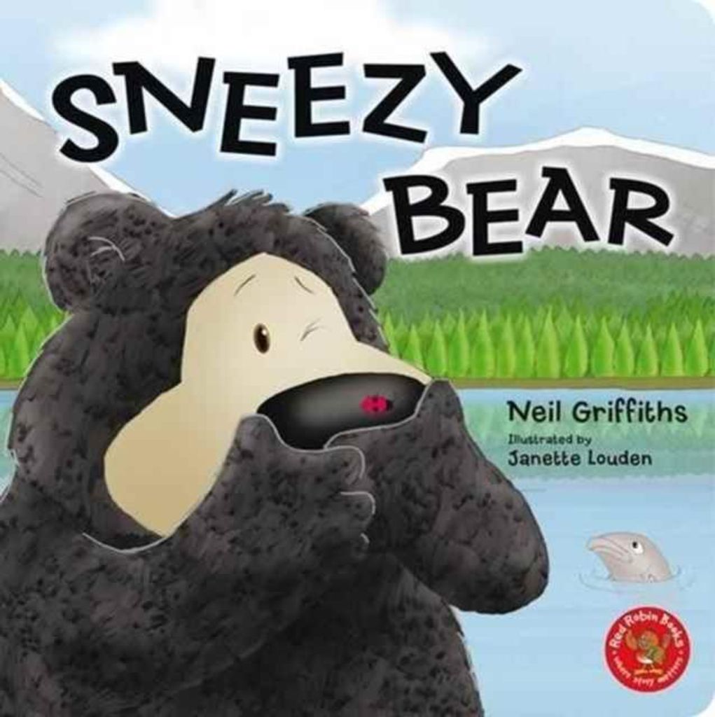 Griffiths, N: Sneezy Bear