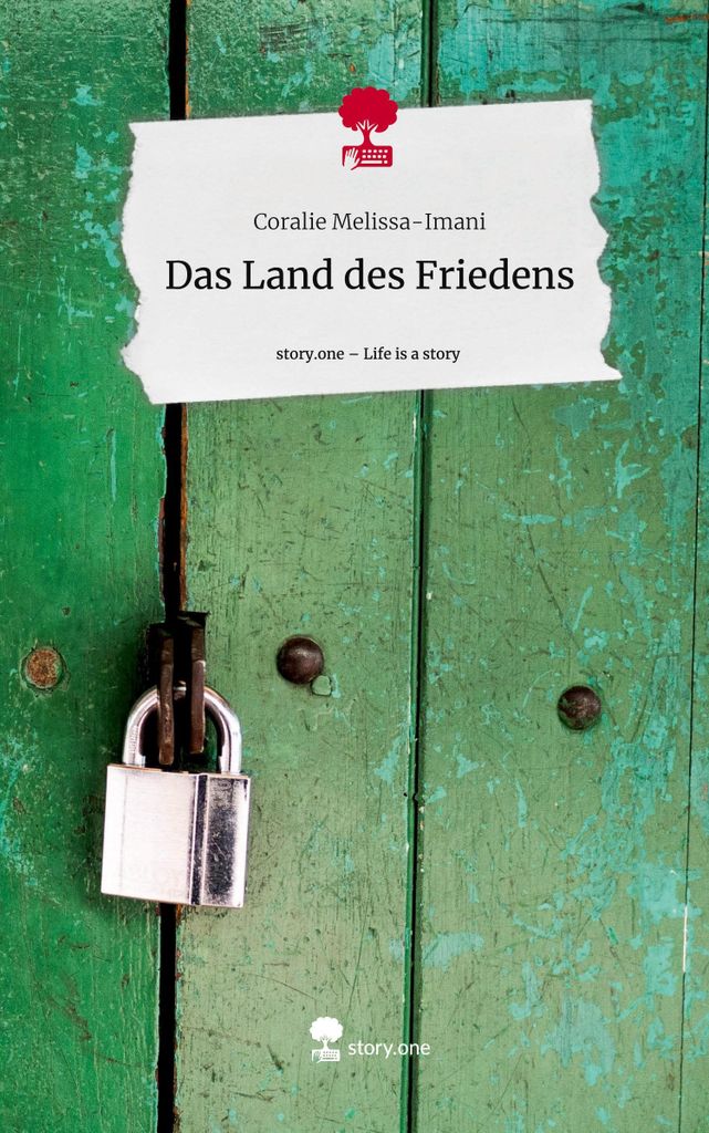 Das Land des Friedens. Life is a Story - story.one