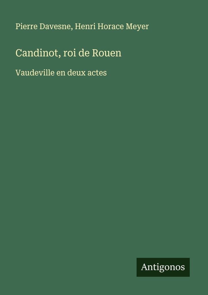 Candinot, König von Rouen