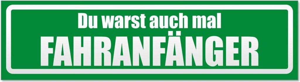 Kiwistar - Autoaufkleber - Grün - 60 x 16 cm - Fahranfänger warst du auch invertiert - Hinweis Aufkleber Sticker für Auto, Kfz, Fahrrad, PKW, LKW