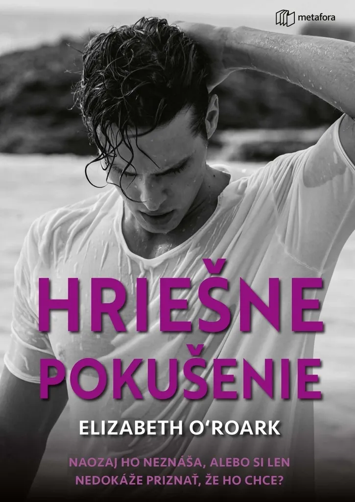 Hriešne Pokušenie Elizabeth O'Roark Roman de Romance Passionnée