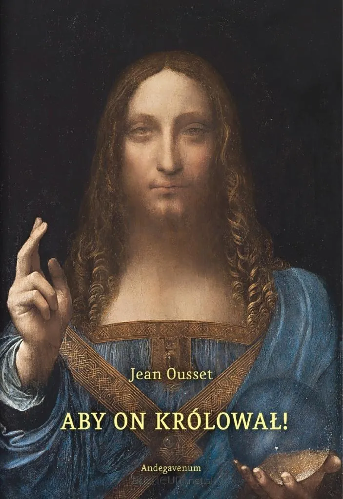 Théologie du règne social du Christ : le livre Aby On Królował à étudier