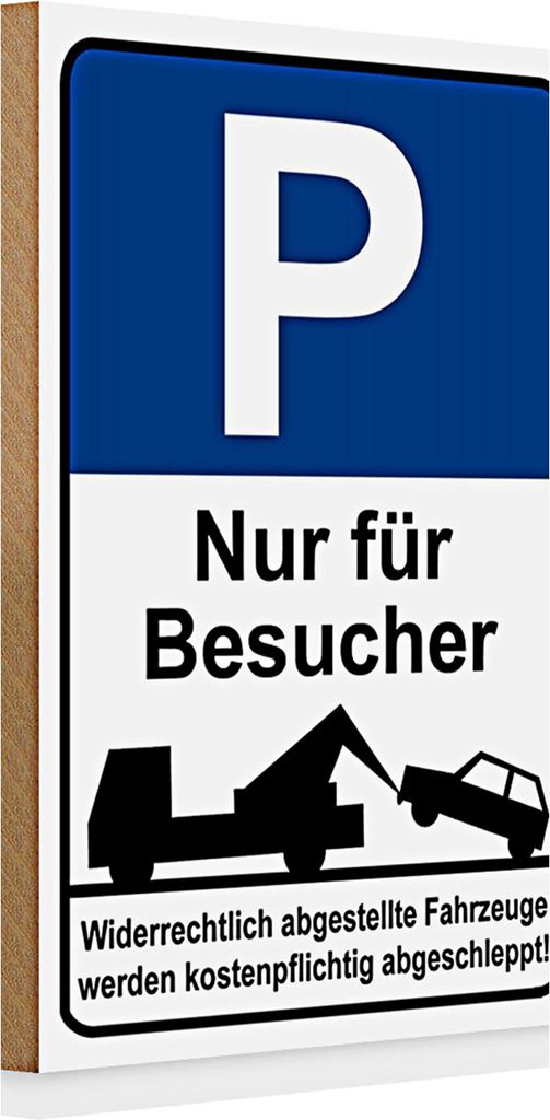 Holzschild Hinweis 20x30cm Parkschild Nur für Besucher