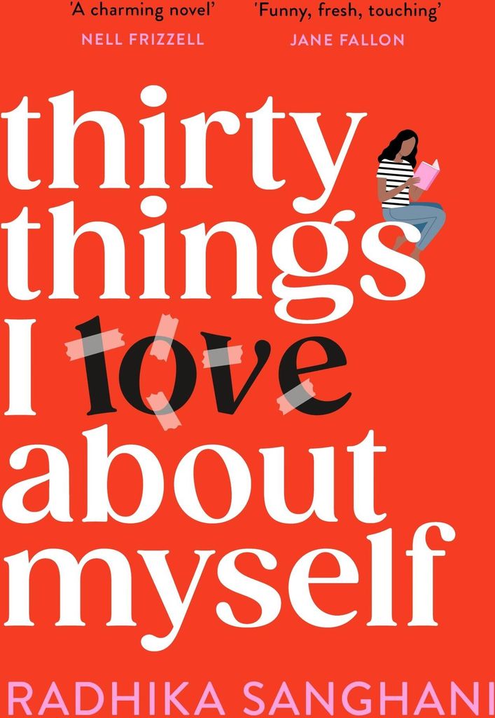Thirty Things I Love About Myself