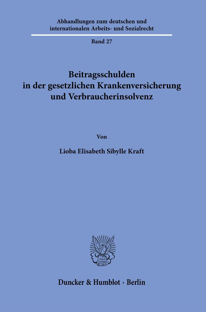 Beitragsschulden in der gesetzlichen Krankenversicherung und Verbraucherinsolvenz