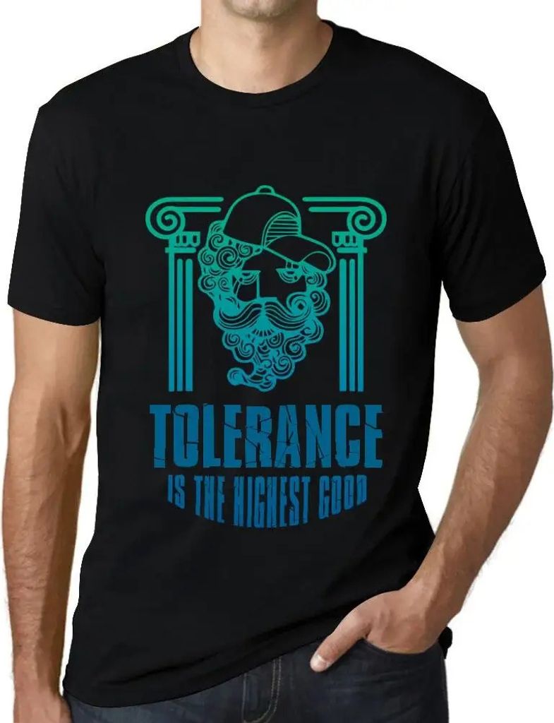 Herren Grafik T-Shirt Toleranz ist das höchste Gut – Tolerance Is The Highest Good – Öko-Verantwortlich Vintage Jahrgang Kurzarm Lustige Druck