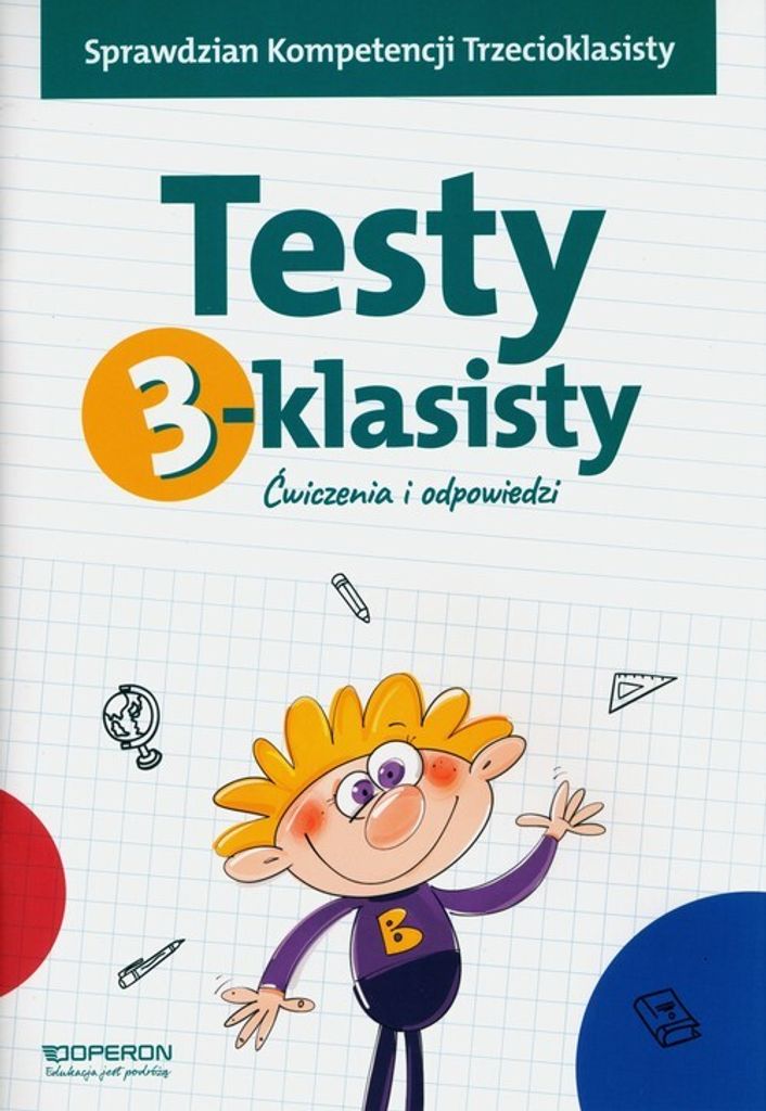 Testy 3-klasisty. Ćwiczenia i odpowiedzi - Małgorzata Barańska (Bildungshilfen für Grundschule 0-3 auf Polnisch)