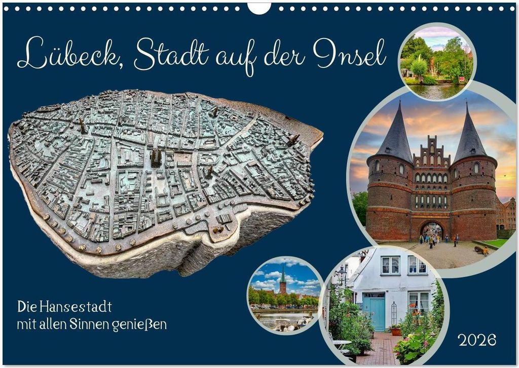 Lübeck, Stadt auf der Insel (Wandkalender 2026 DIN A3 quer), CALVENDO Monatskalender