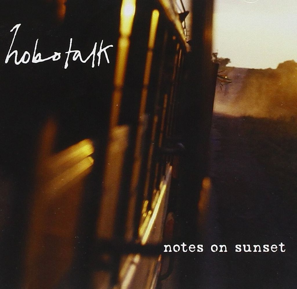 Hobotalk-Notes On Sunset