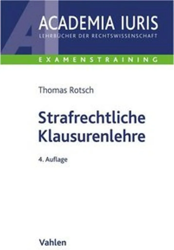 Livre Strafrechtliche Klausurenlehre pour la préparation aux examens