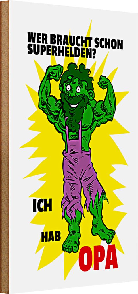 Holzschild Spruch 20x30cm Wer braucht Superhelden Hab Opa