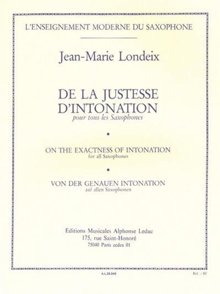 De la justesse d'intonationpour tous les saxophones