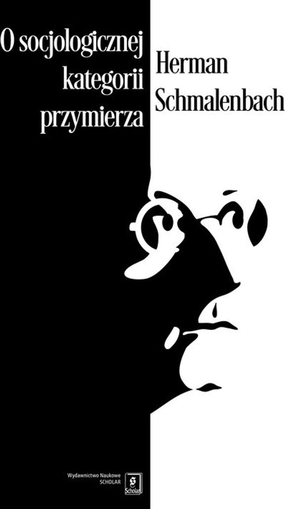 O socjologicznej kategorii przymierza - Herman Schmalenbach (Buch auf Polnisch)