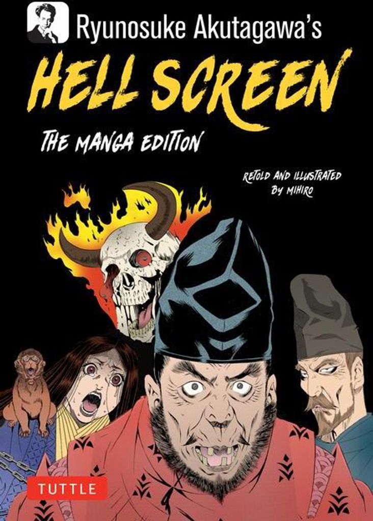 Ryunosuke Akutagawa's Hell Screen