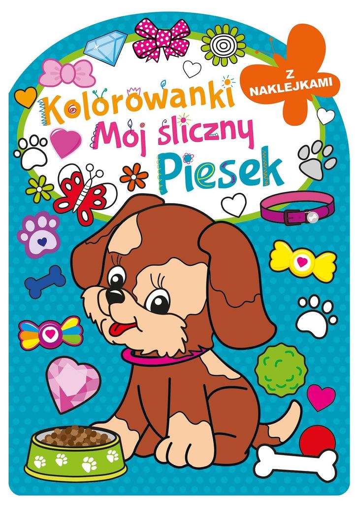 Kolorowanka z wykrojnikiem Mój śliczny piesek - (Buch auf Polnisch)