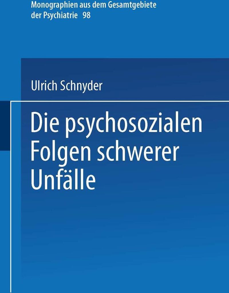 Die psychosozialen Folgen schwerer Unfälle