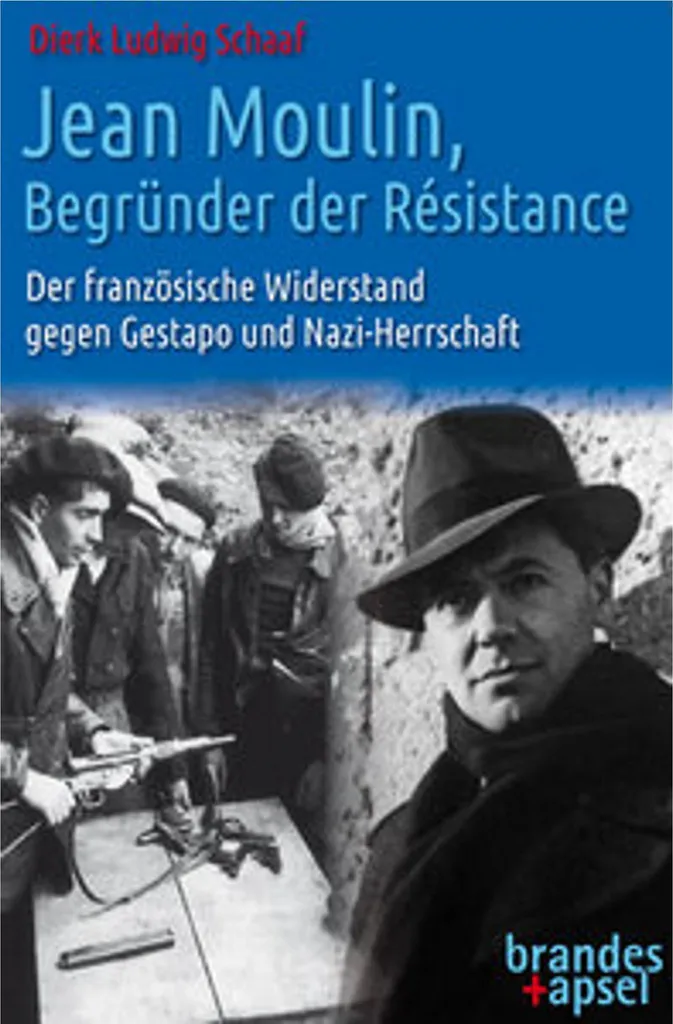 Tout savoir sur Jean Moulin Begründer der Résistance : Guide Complet