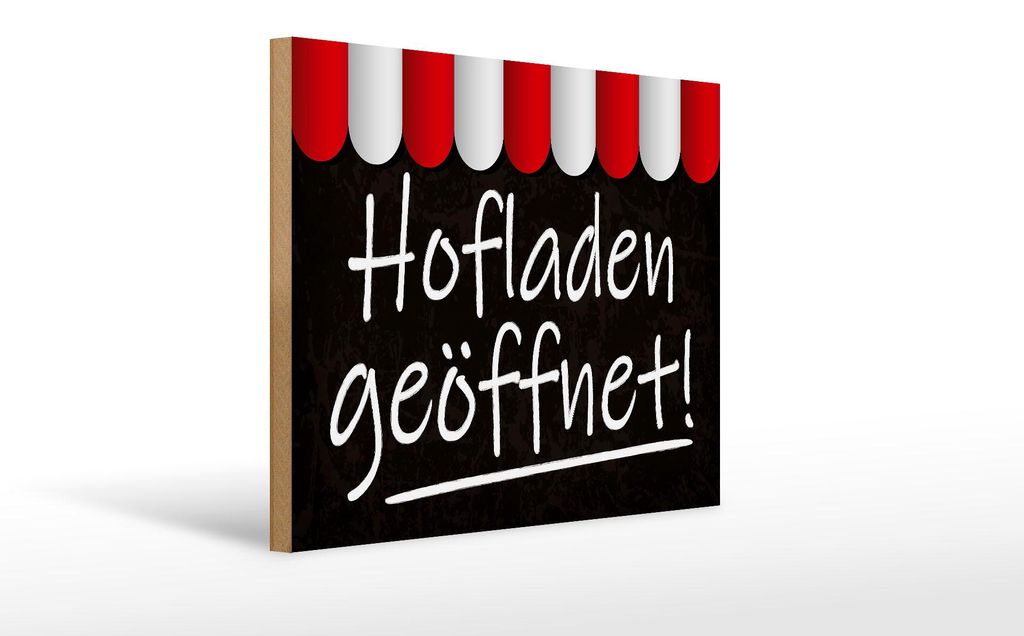 Holzschild Hinweis Hofladen geöffnet Verkauf, 40 x 30 cm, Produktbild 